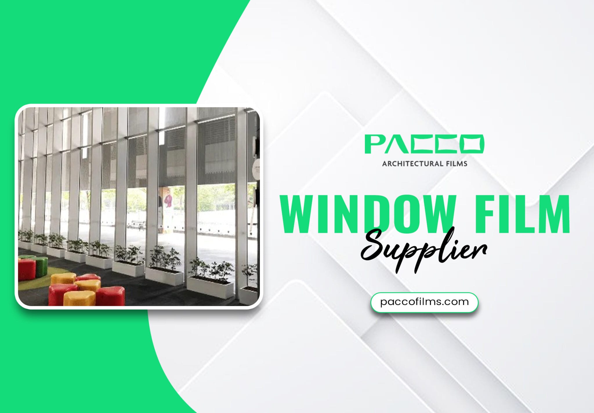 Window Film Supplier for Residential & Commercial Projects